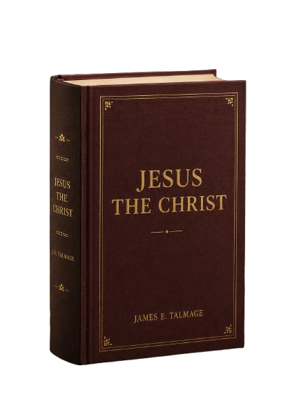 Jesus the Christ, 1915 edition hardcover by James E. Talmage
